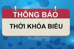 THỜI KHÓA BIỂU SỐ 1 (Dành cho giáo viên)