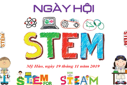NGÀY HỘI STEM