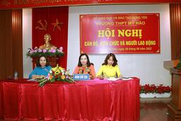 HỘI NGHỊ CÁN BỘ, VIÊN CHỨC VÀ NGƯỜI LAO ĐỘNG TRƯỜNG THPT MỸ HÀO, NĂM HỌC 2022-2023