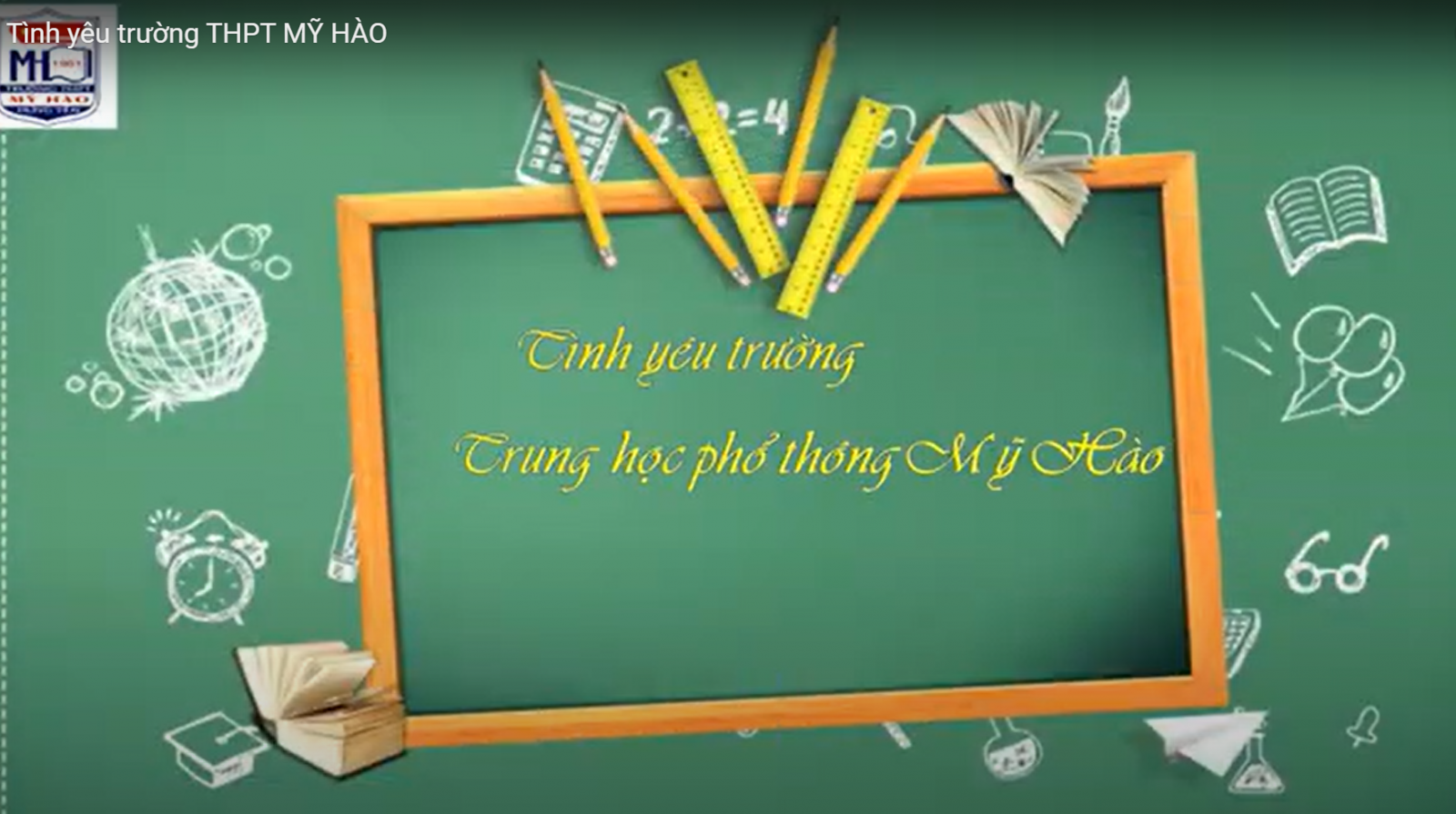 TÌNH YÊU TRƯỜNG THPT MỸ HÀO